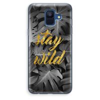 Stay wild: Samsung Galaxy A6 (2018) Transparant Hoesje