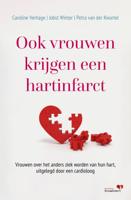 Ook vrouwen krijgen een hartinfarct (Paperback)