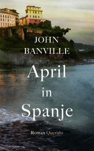 April in Spanje - John Banville - ebook