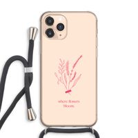 Where flowers bloom: iPhone 11 Pro Max Transparant Hoesje met koord