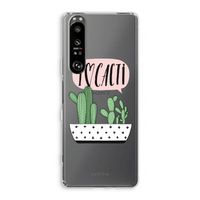 I love cacti: Sony Xperia 1 III Transparant Hoesje