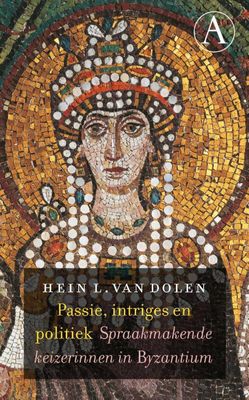 Passie, intriges en politiek - Hein L. van Dolen - ebook
