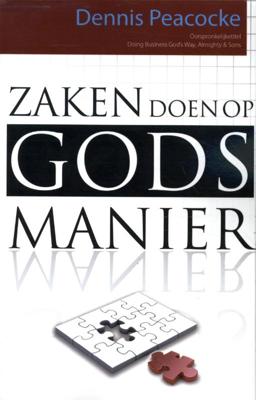 Zaken doen op Gods manier (Hardback)