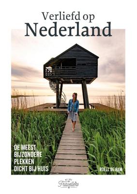 Reisinspiratieboek Verliefd op Nederland | Kosmos Uitgevers