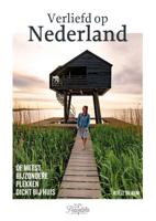 Reisinspiratieboek Verliefd op Nederland | Kosmos Uitgevers