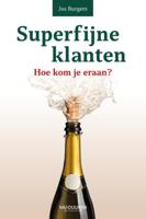 Superfijne klanten (Hardback)