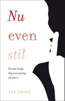 Nu even stil - Jan Prins - ebook