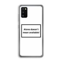 Alone: Samsung Galaxy A41 Transparant Hoesje