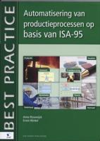 Automatisering van productieprocessen op basis van ISA-95 (Paperback)