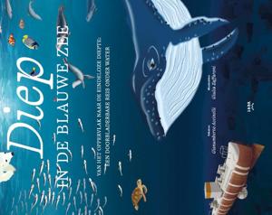 Diep in de blauwe zee (Hardback)
