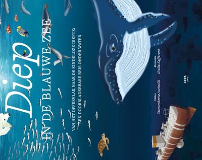 Diep in de blauwe zee (Hardback)