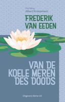 Van de koele meren des doods - Frederik van Eeden - ebook