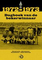 1972-1973 Dagboek van de bekerwinnaar (Paperback)