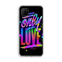 Only Love: Huawei P40 Lite Transparant Hoesje