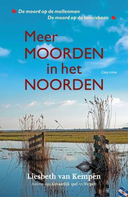 Meer moorden in het noorden (Paperback)