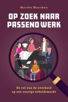 Op zoek naar passend werk (Paperback)