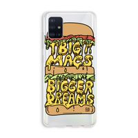 Big Macs Bigger Dreams: Galaxy A51 4G Transparant Hoesje