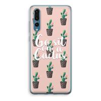 Cactus quote: Huawei P20 Pro Transparant Hoesje