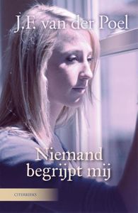 Niemand begrijpt mij - J.F. van der Poel - ebook