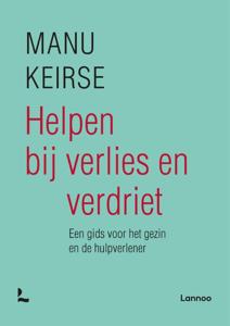Helpen bij verlies en verdriet - Spiritueel & Spiritualiteit - Spiritueelboek.nl