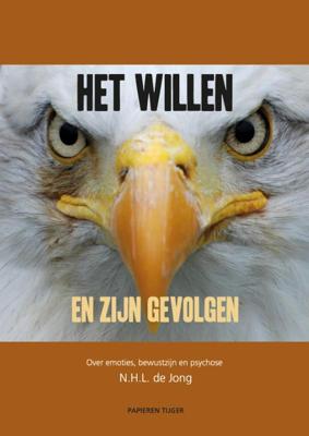 Het willen en zijn gevolgen (Paperback)