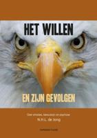 Het willen en zijn gevolgen (Paperback)