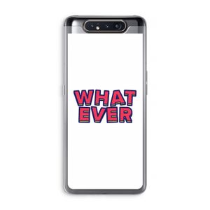 Whatever: Samsung Galaxy A80 Transparant Hoesje