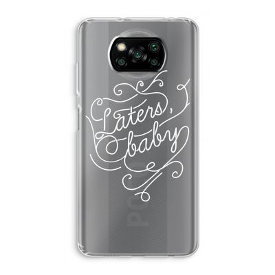 Laters, baby: Xiaomi Poco X3 Pro Transparant Hoesje