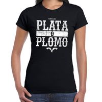 Narcos plata o plomo/zilver of lood t-shirt zwart voor dames