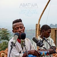Abatwa (The Pygmy) - Why Did We Stop Growing Tall? - LP (4030433604915) - thumbnail