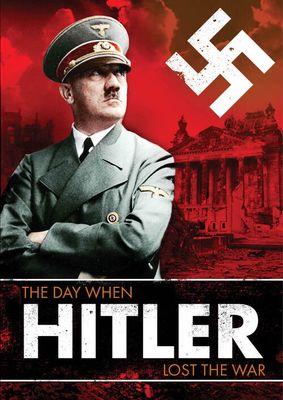 The Day When Hitler Lost The War - DVD (8718754406482) The Day When Hitler Lost The War - DVD (8718754406482)