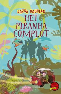 Het piranha-complot (Hardback)
