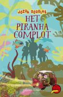 Het piranha-complot (Hardback)