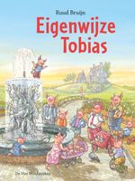 Eigenwijze Tobias - Ruud Bruijn - ebook