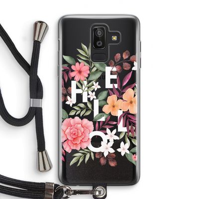 Hello in flowers: Samsung Galaxy J8 (2018) Transparant Hoesje met koord