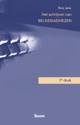 Het schrijven van beleidsadviezen (Paperback)