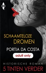 Schaamteloze dromen - Portia Da Costa - ebook