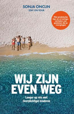 Reishandboek Wij zijn even weg | Kosmos Uitgevers
