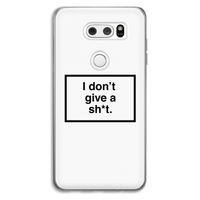 Don't give a shit: LG V30 Transparant Hoesje