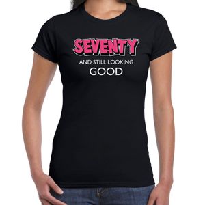Seventy and still looking good 70 jaar cadeau t-shirt / shirt zwart dames