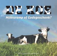 De koe, milieuramp of Godsgeschenk? (Paperback)