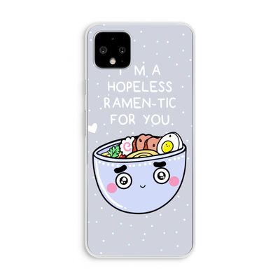 I'm A Hopeless Ramen-Tic For You: Pixel 4 XL Transparant Hoesje