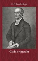 Gods vrijmacht (Paperback)