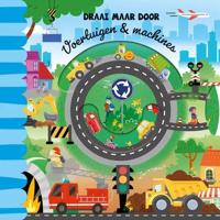 Kinderboek Draai maar door - Voertuigen & machines