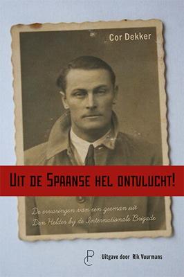 Uit de Spaanse hel ontvlucht! (Paperback)