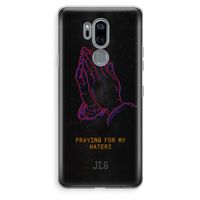 Praying For My Haters: LG G7 Thinq Transparant Hoesje