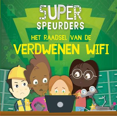 Het raadsel van de verdwenen Wifi (Hardback)