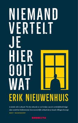 Niemand vertelt je hier ooit wat (Paperback)