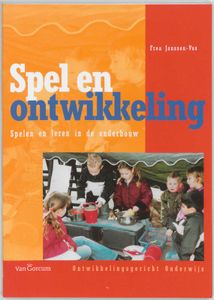 Ontwikkelingsgericht onderwijs - Spel en Ontwikkeling