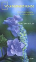 Volksgeneeskunde - Robert Jan Blom - ebook
